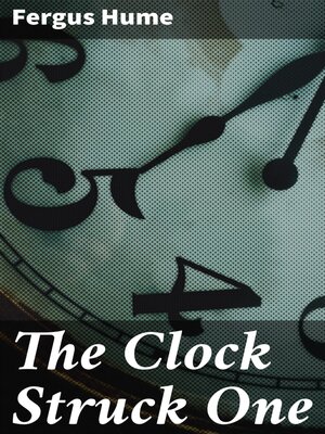 cover image of The Clock Struck One